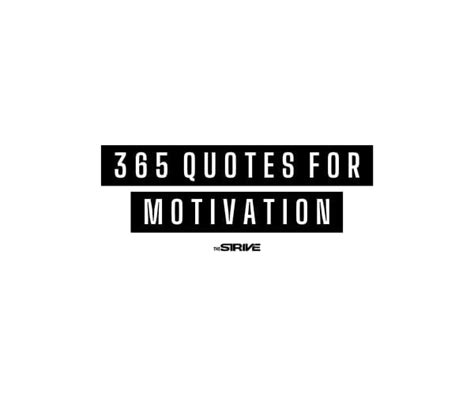 day 1 of 365 quotes 2023|365 Motivational Quotes To Keep You Motivated Daily .